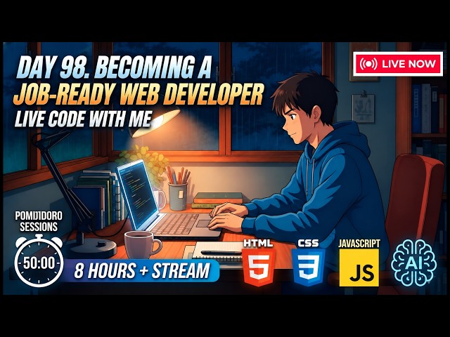 [19-9-26] Day-98: Deadline April 7 | Becoming a Job-Ready Web Developer🇧🇩 8 Hours Live Code