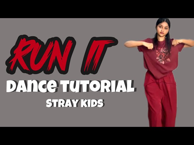 RUN IT - StrayKids DANCE TUTORIAL | step by step explanation + counts + slow music | #dancetutorial 