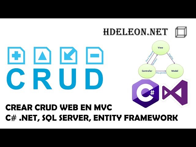 Crear CRUD en MVC .Net con C#, Entity Framework y Sql Server