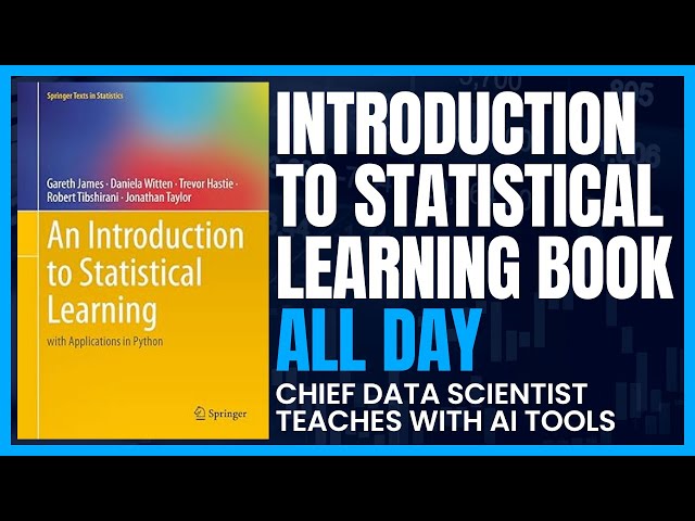 Introduction to Statistical Learning All Day Stream - Data Science, AI & Machine Learning Class