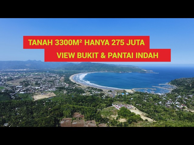 3300m² Land for Only 275 Million with Beautiful Hill & Beach Views, Located at the Former Indones...