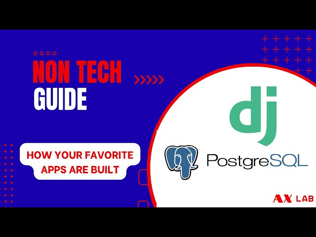 The Secret Backbone of Internet: How to use PostgreSQL with Django and Python