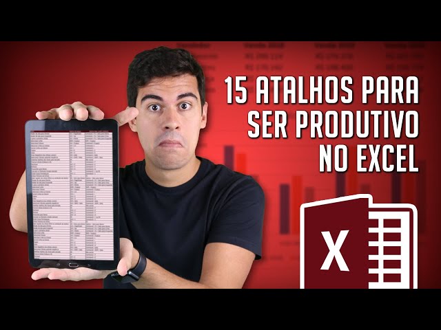 15 Atalhos no Excel para Ficar Mais Produtivo! (com Lista Completa)