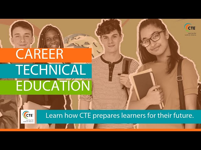 CTE 101