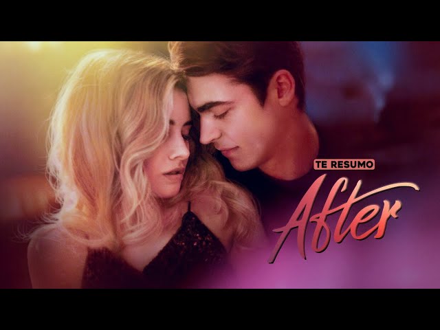 AFTER (1, 2 y 3) | RESUMEN en 12 minutos