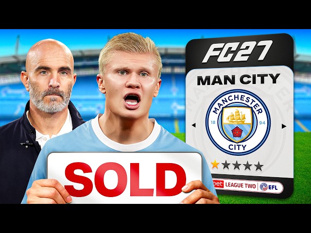 I Rebuild MANCHESTER CITY As They Face 115 CHARGES!