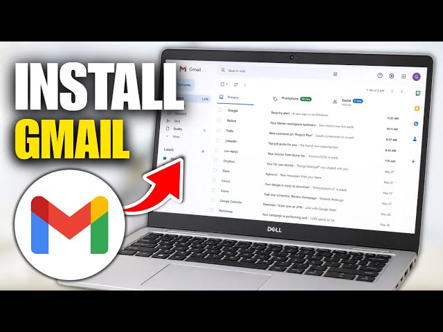 How To Get Gmail App On Laptop (Download & Install)