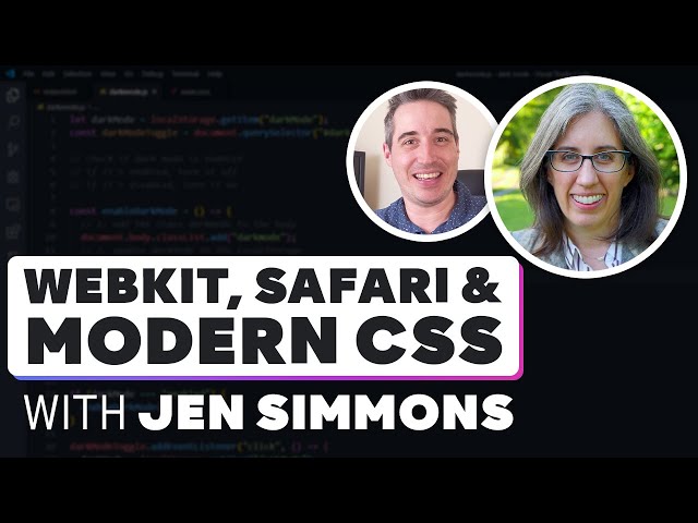 Modern CSS, the state of the web, Safari's progress, and more! With Jen Simmons