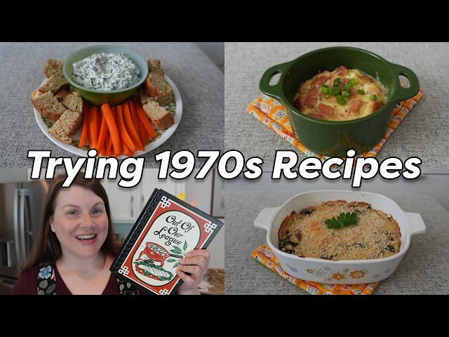 I Made 3 Recipes From a 1970s Cookbook—Here's What Happened
