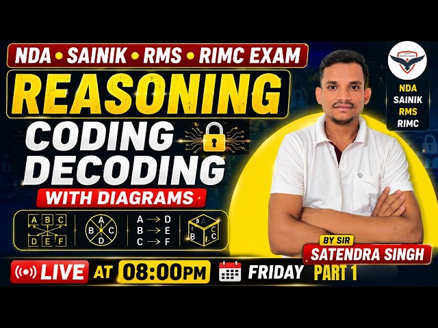 CODING DECODING 🔥 Top Questions with Diagrams | NDA • Sainik • RMS • RIMC Reasoning | LIVE 8 PM