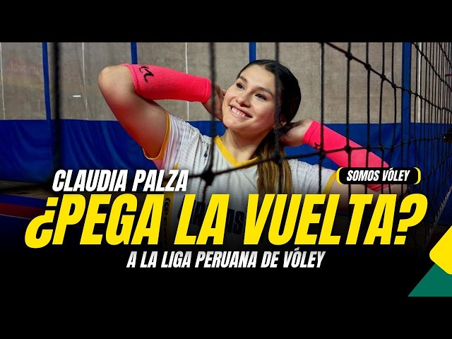 SOMOS VÓLEY: ¿CLAUDIA PALZA VUELVE AL VÓLEY PERUANO? ALEXANDRA MACHADO Y ALONDRA ALARCÓN NOS VISITAN