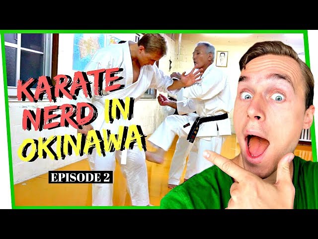 KARATE NERD IN OKINAWA | Season 2 (Ep. 2) — Isshin Ryu w/ Uechi Tsuyoshi (8th dan)