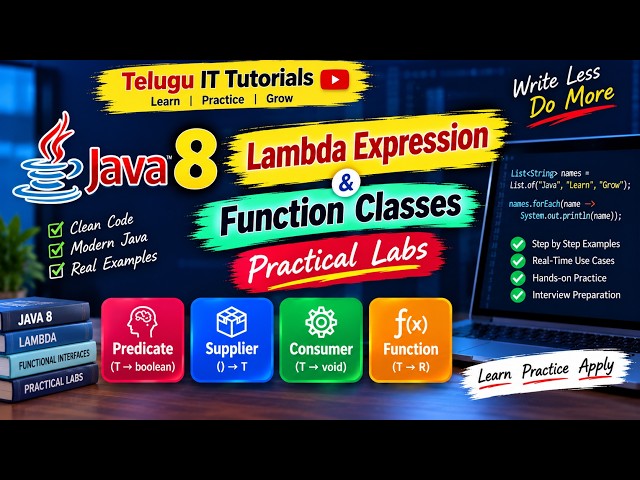 Java 8 Lambda Expressions, Functional Interfaces | Predicate, Supplier, Consumer, Function | Prac...
