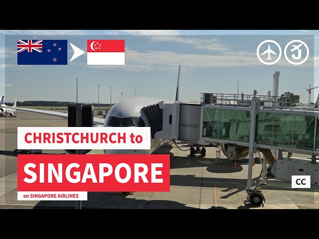 VLOG | Christchurch (CHC) to Singapore (SIN) | my first time on Singapore Airlines!