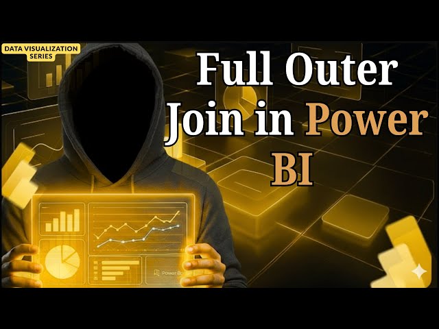 Full Outer Join in Power BI | Merge Queries Explained for Beginners | Power BI Tutorial