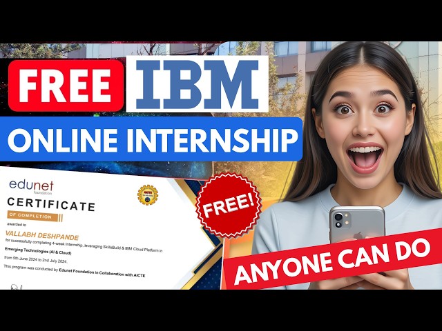 🔴IBM FREE Online Internship 2026 | AICTE Approved | Free Certificate | Apply Now!🔥
