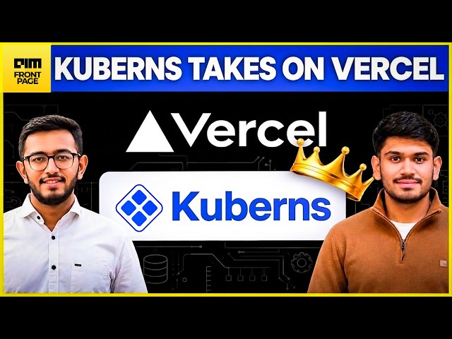 EXCLUSIVE: Kuberns Is a 9-Person Rajkot Startup Taking On Vercel by Deploying Full Apps in Minutes