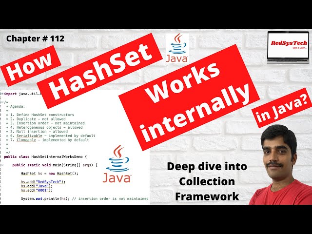 # 112 Internal Working of HashSet in Java | How HashSet works internally in java | Java | RedSysTech