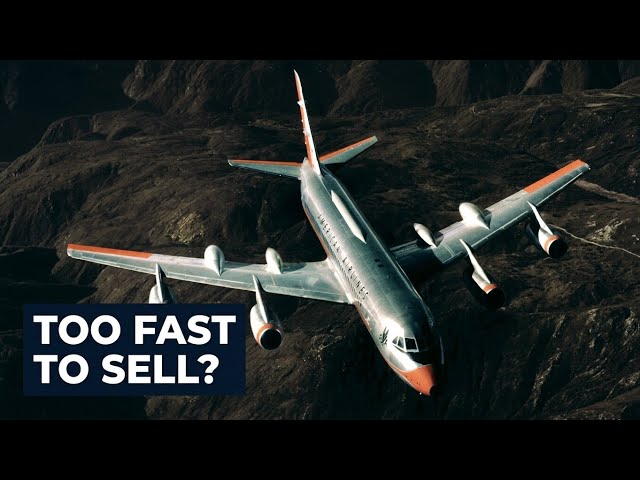 THE FASTEST AIRLINER NOBODY WANTED