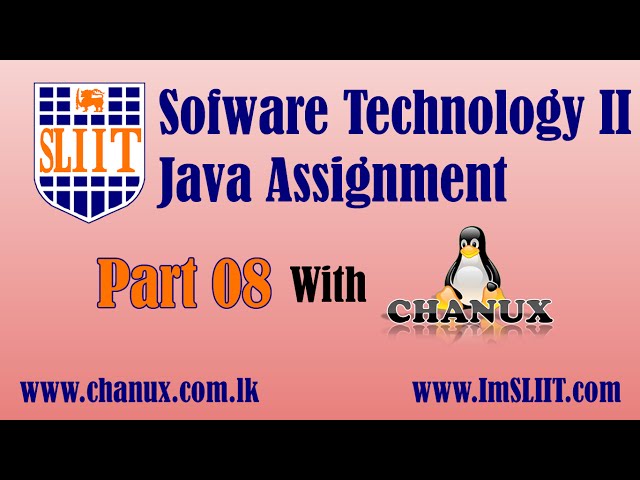 SLIIT Java Project Tutorial 08 - by Chanux