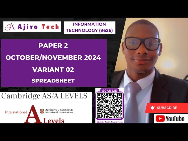 CIE AS Level Information Technology (9626) Paper 2 Spreadsheet October November 2024 Variant 02
