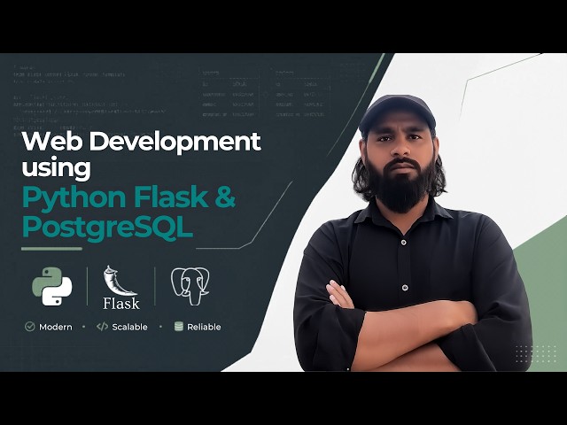 Learn Web Development with Python Flask & PostgreSQL | Full Course 2026