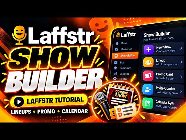 How to Build & Promote a Comedy Show | Laffstr Show Builder