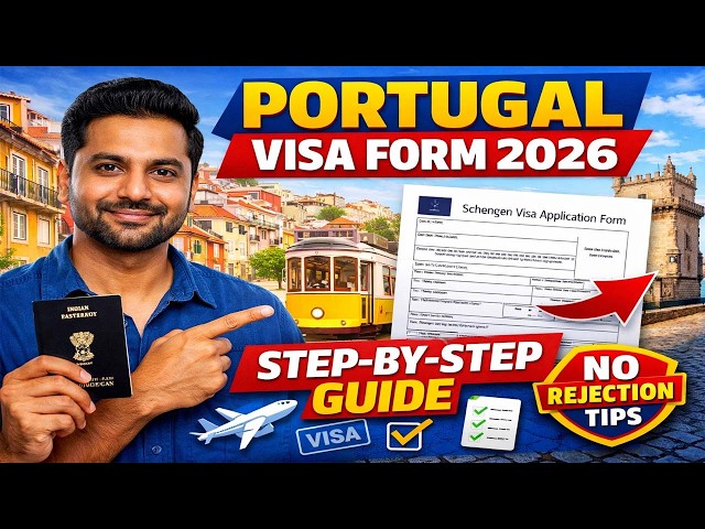 How to Fill Portugal Visa Application Form 2026 | Step-by-Step Guide (Schengen Visa)