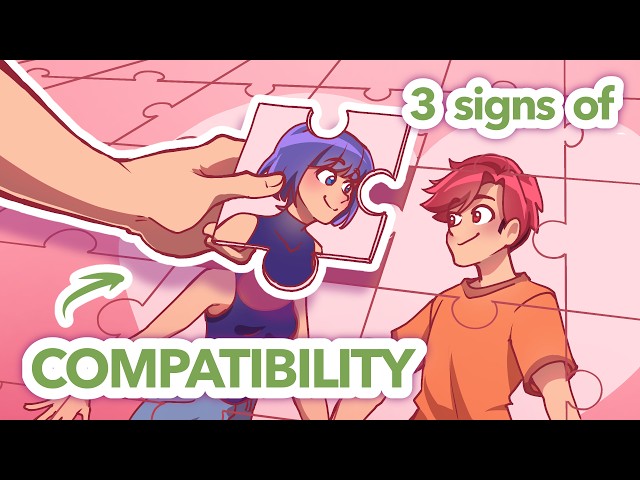 3 Major Signs of Compatibility in a Relationship