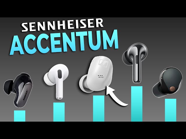 Worth it in 2025? Sennheiser Accentum True Wireless (Ranked)