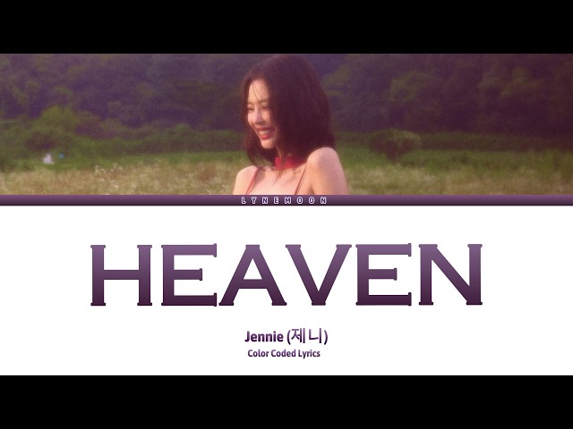 [VOSTFR] JENNIE (제니) 'Heaven' [Color Coded Lyrics Eng/FR]