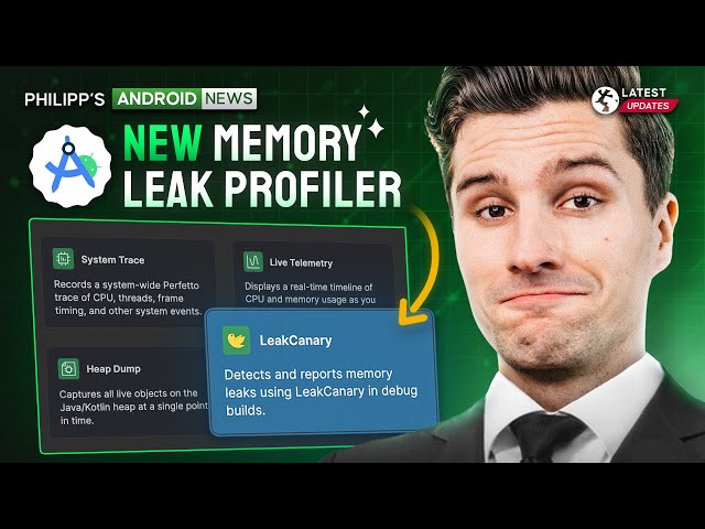 New Android Studio, Android 17 & More - Mobile Dev News July 2026