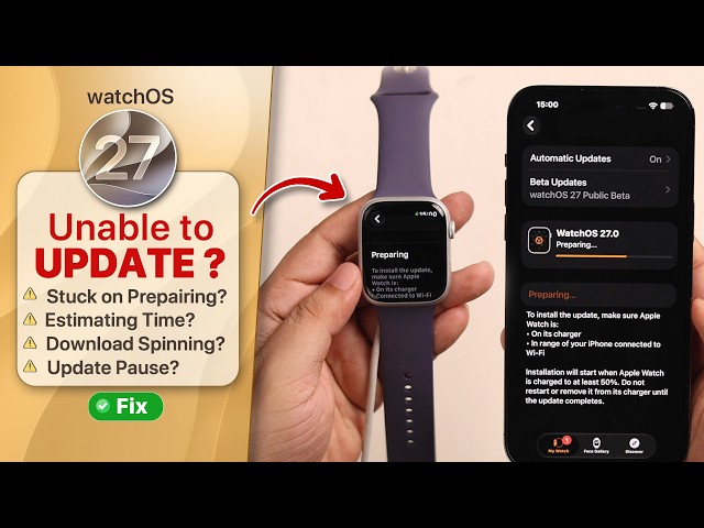 WatchOS 27 Not Updating on Apple Watch - Fix!