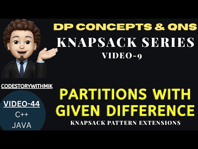 Partitions with Given Difference LeetCode | Knapsack Series | DP Concepts & Qns-44 | MIK