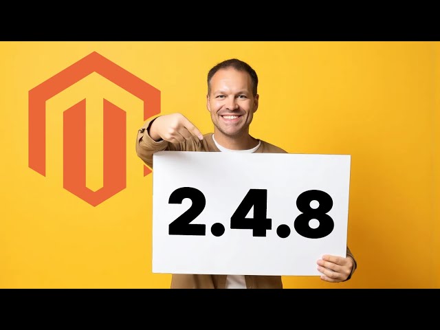What's New in Magento 2.4.8 (LATEST RELEASE 2025)