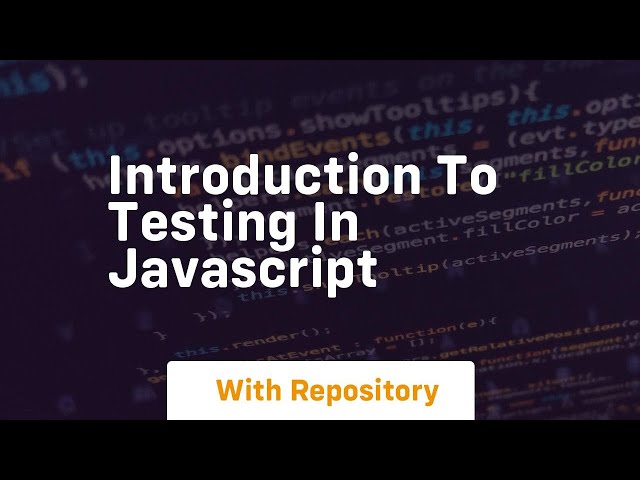 Introduction to testing in javascript