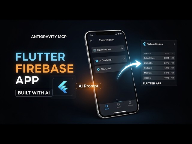 Create Flutter Firebase App with AI | Antigravity MCP Tutorial
