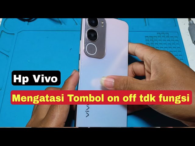 How to fix a Vivo Y19s with a non-functioning power button