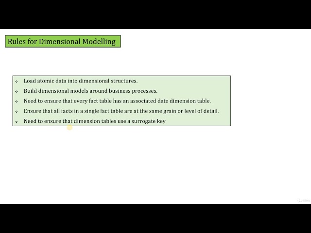Topic 9 - What is Dimensional Model in Data Warehouse: Chapter 4 - Rules for Dimension Modelling