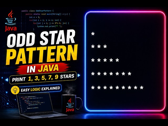 Java Pattern Printing | Odd Star Pattern Logic Explained Step by Step ⭐ | Nested Loops in Java