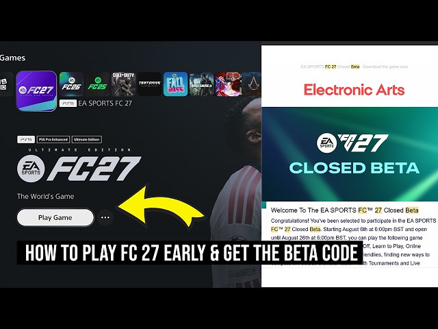 How To Play FC 27 Early & How To Get a BETA CODE for FC 27 (INCREASE YOUR CHANCES) - EA Sports FC 27