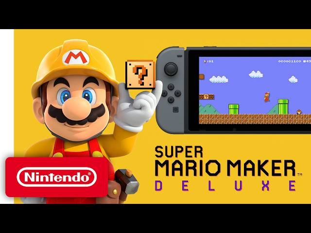 Super Mario Maker Deluxe - Nintendo Switch Trailer