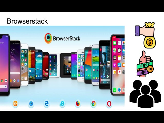 BrowserStack - Quick Overview, Advantage & Dis-Advantage