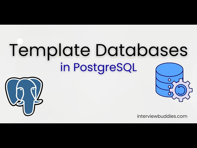 What are Template Databases in PostgreSQL | A deep dive