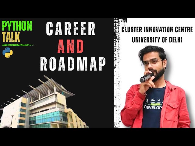 Python Talk at University of Delhi North Campus: Your Roadmap to Learning and Career Success
