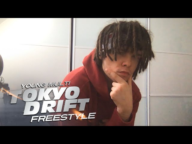 YOUNG MULTI - TOKYO DRIFT FREESTYLE [Official Video]