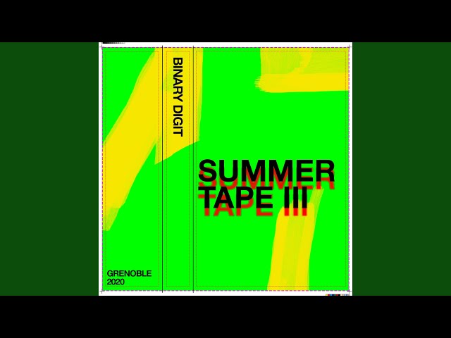 B4 (Summer Tape III)