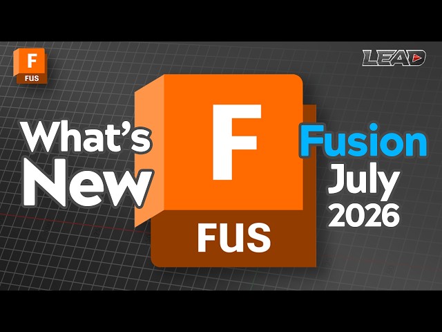 What's New In Fusion | July 2026 #fusion #fusion360