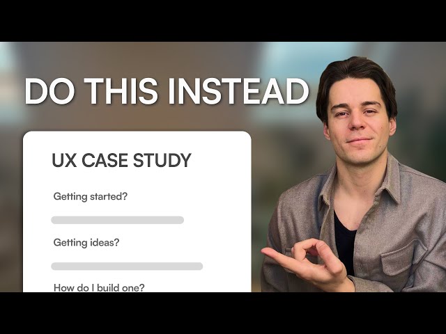 Your UX/UI case studies are bad, try THIS instead