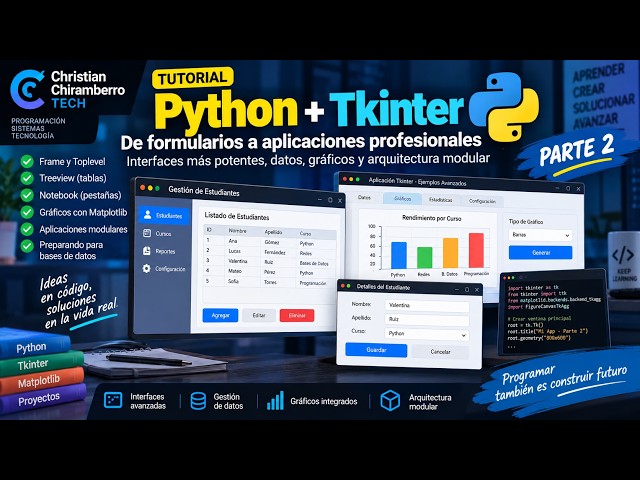 Python + Tkinter: De Interfaces Básicas a Aplicaciones Profesionales | Parte 2